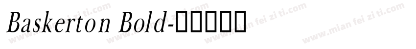 Baskerton Bold字体转换